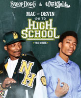 Mac & Devin Go to High School /      